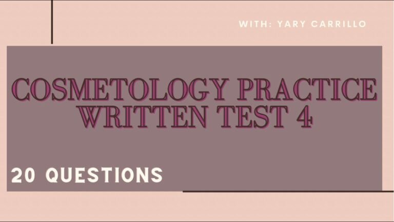 Cosmetology Practice Written Test 4