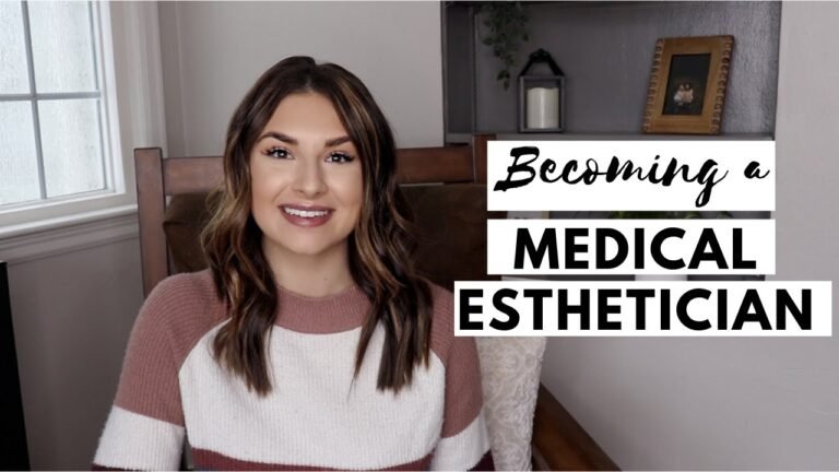 How to become a Medical Esthetician