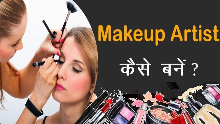 Makeup Artist Course: How to Become a Makeup Artist | Makeup Artist Kaise Bane