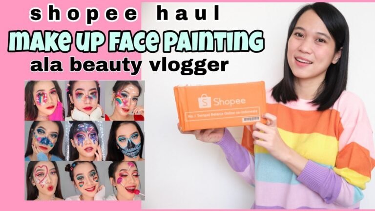 SHOPEE HAUL + UNBOXING MAKE UP UNTUK FACE PAINTING ALA SELEBGRAM / BEAUTY VLOGGER