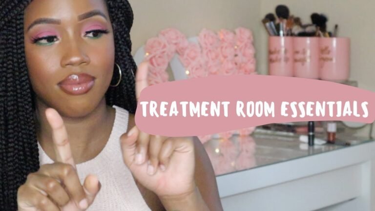 TREATMENT ROOM ESSENTIALS | LICENSED ESTHETICIAN