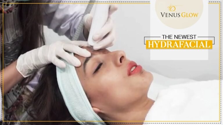 The Newest HydraFacial | Venus Glow