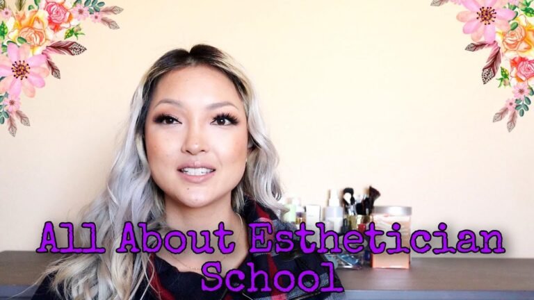 All About Esthetician School