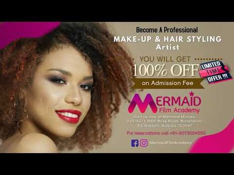Become A Professional MAKE-UP & HAIR STYLING ARTIST: MERMAID FILM ACADEMY @Call Now: 9073504550