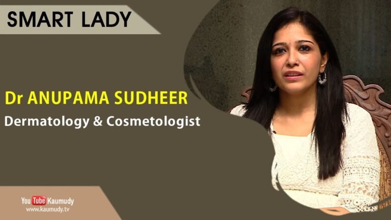 Dr Anupama Sudheer | Dermatology Cosmetologist | Smart Lady | Ladies Hour