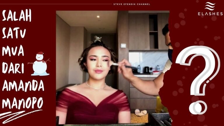 Make Up Artist (MUA) Amanda Manopo | Steve Efendik