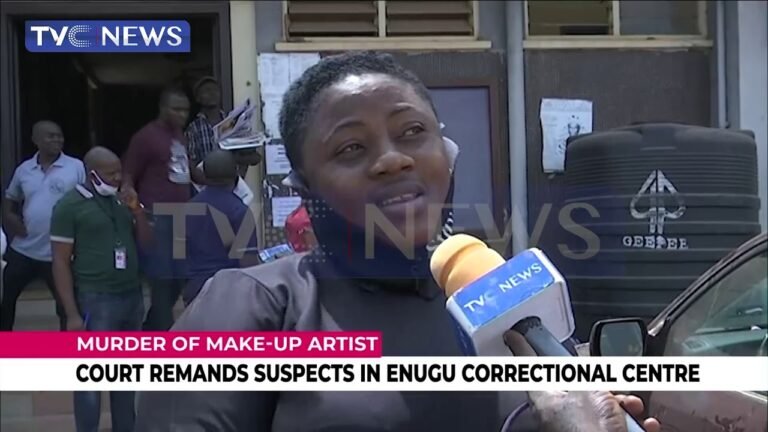 Murder Of Female Make-Up Artist: Court Remands Suspects In Enugu Correctional Centre