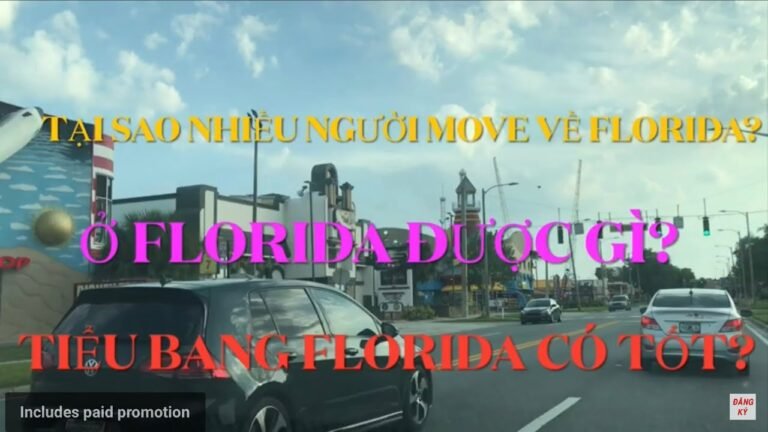 Tiểu Bang Florida Có Tốt? Tại Sao Nhiều Người Dọn Về Florida?