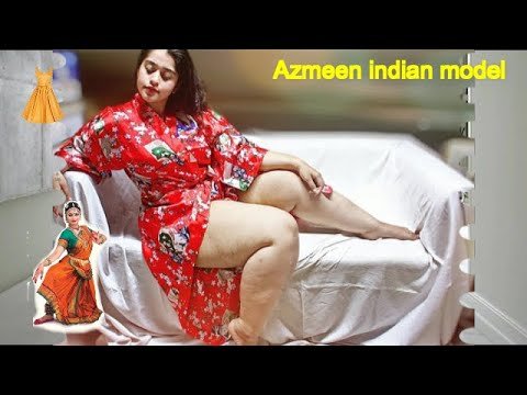 Azmeen ll wiki biography The Indian dancer ,fashion model plus size curvy