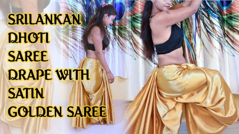 How to wear Traditional Srilankan Dhoti saree with satin saree II Golden Satin saree II