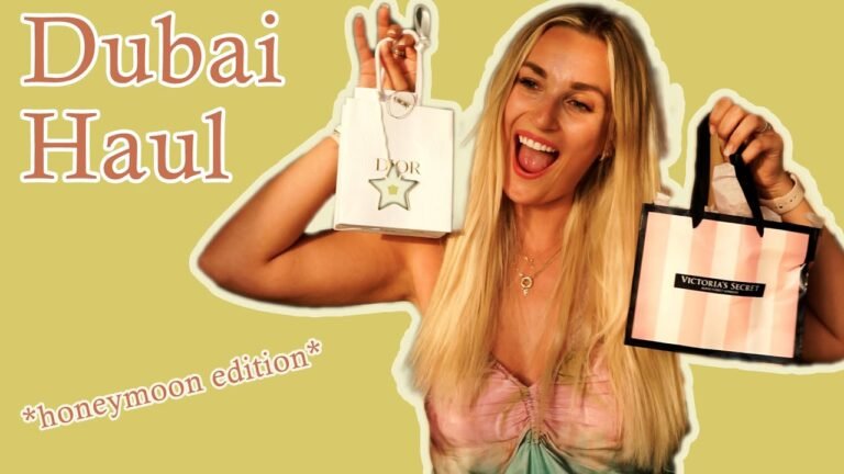 My Dubai Honeymoon Haul -DIOR, Victoria’s Secret, Bath&Body Works / Freya Johanna
