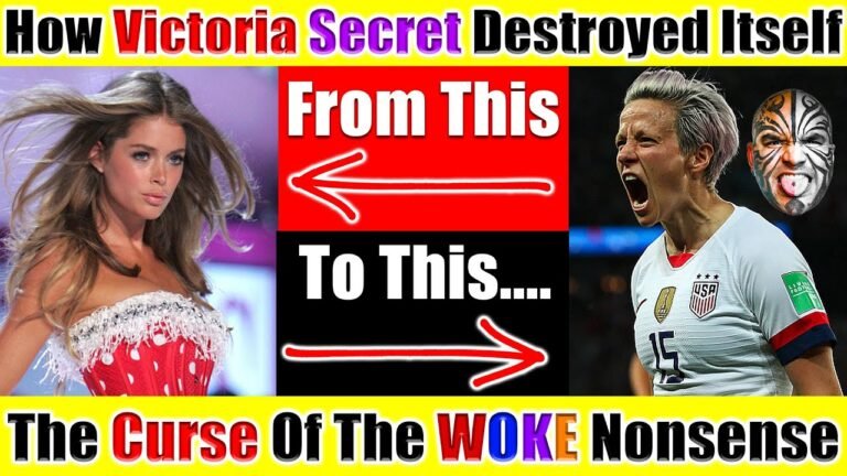 How Victoria Secret Destroyed Itself As A Global Brand: The Curse Of The Woke Culture – Video 4678