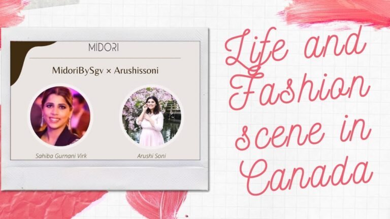 Indian in Canada | Blogging scene in Canada | Fashion Influencer| Candid Interview| Life in Canada