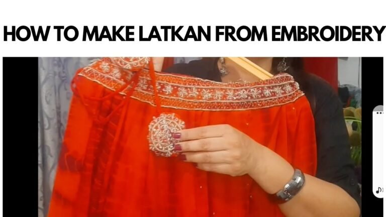 LATKAN | LEHNGA LATKAN | HOW TO MAKE LATKAN FROM EMBROIDERY| INDIAN FASHION IDEAS | SHALU KUMAR