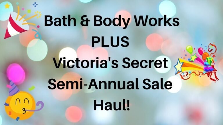 🎉 Bath & Body Works PLUS Victoria's Secret Semi-Annual Sale Hauls! 🎉