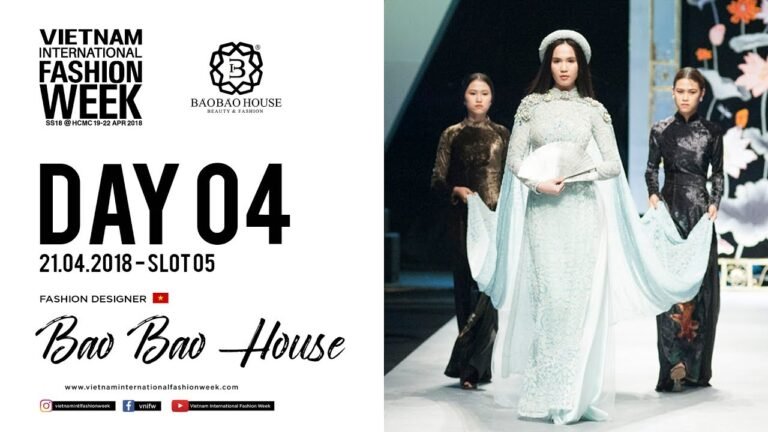 BAO BAO HOUSE | VIETNAM INTERNATIONAL FASHION WEEK SPRING SUMMER 2018