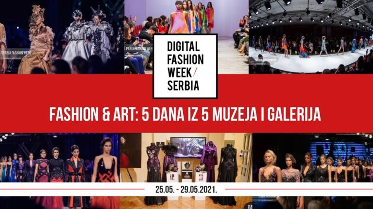 Digital Fashion Week Serbia – Fashion & Art / V dan