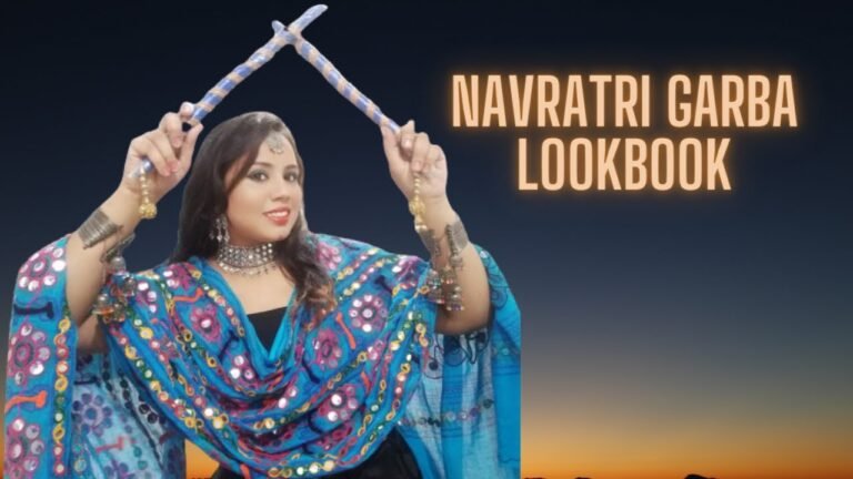 NAVRATRI GARBA LOOK BOOK | INDIAN FASHION IDEAS