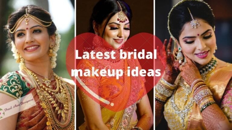 Latest bridal makeup ideas|latest bridal sarees|bridal blouses| Indian Fashion Trends