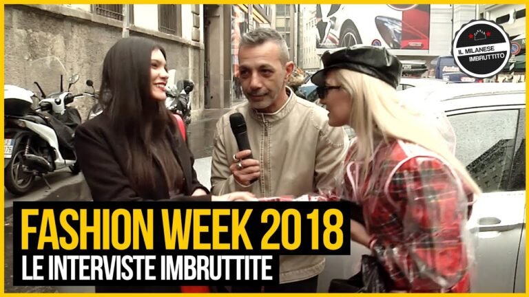 Le interviste Imbruttite – FASHION WEEK 2018 feat. Il Pagante