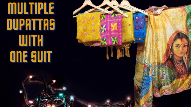 MULTIPLE DUPATTAS WITH ONE SUIT I INDIAN FASHION IDEAS