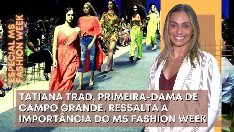 Primeira-dama campo-grandese ressalta importância da MS Fashion Week e elogia Kion Cosmetics – TVCH