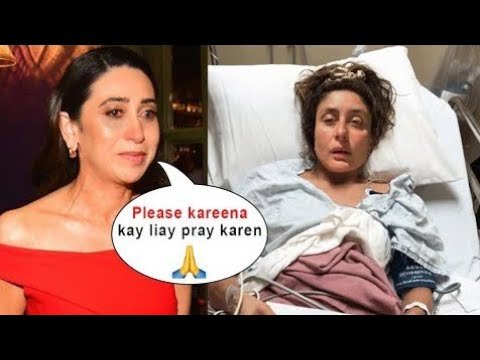 Karishma Kapoor Crying And Appeals For Prayers For Kareena Kapoor Critical Health Condition 😭😭