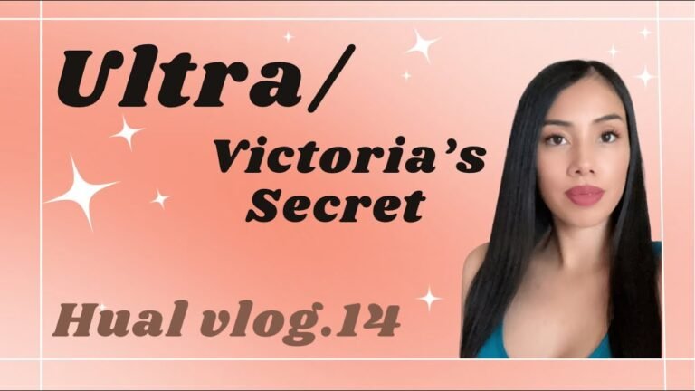 Ultra/Victoria’s Secret hual || vlog.14