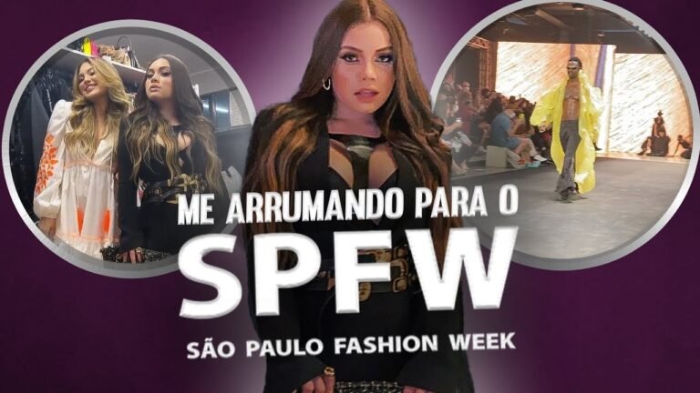 VLOG – ARRUME-SE COMIGO PARA O SÃO PAULO FASHION WEEK 2021! Foi lindo!