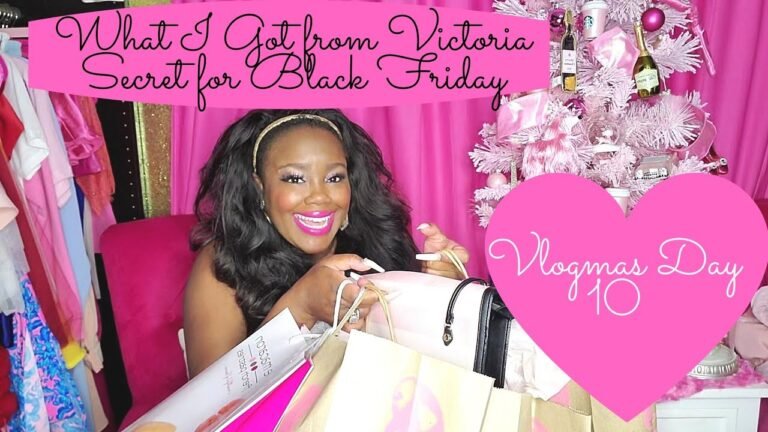 Vlogmas Day 10 What I Got from Victoria Secret on Black Friday