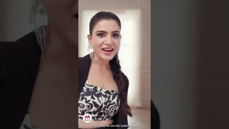 Myntra India’s Fashion Expert X Samantha Akkineni