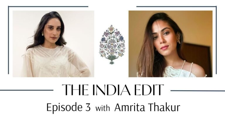 Indian Fashion, Sustainability & our choices with Amrita Thakur | THE INDIA EDIT