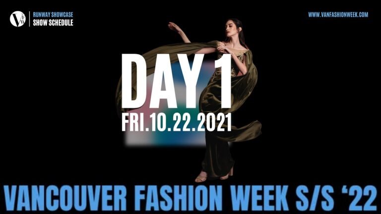 Vancouver Fashion Week Spring/Summer 2022 Runway Showcase | Day 1