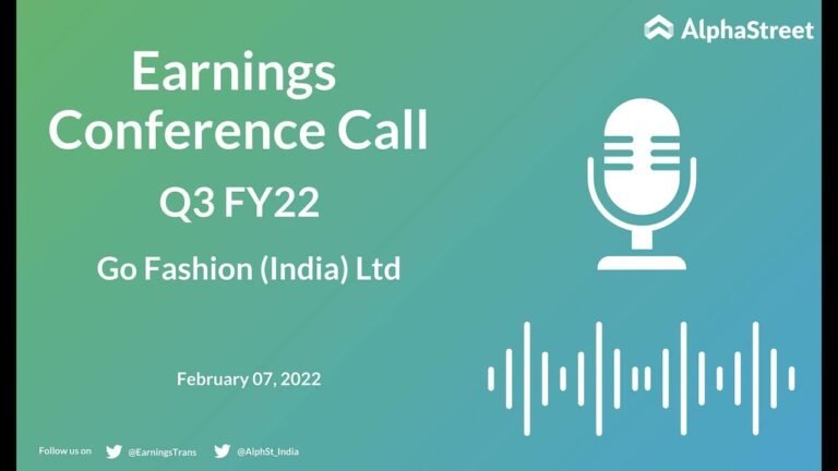 Go Fashion India Ltd Q3 FY22 Earnings Concall