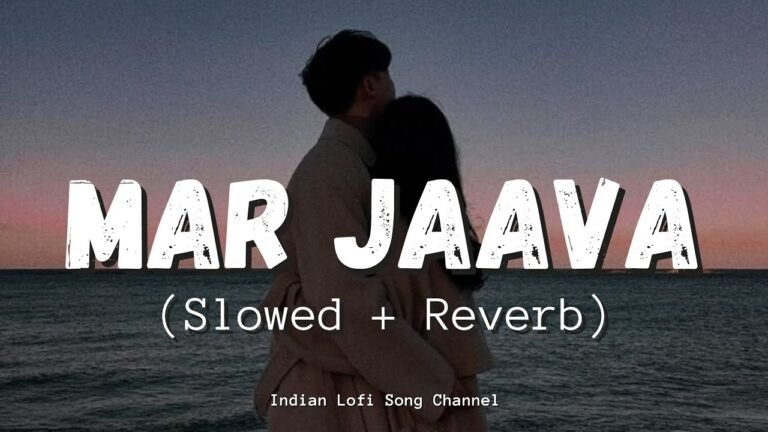 Mar Jaava (Slowed + Reverb) – Salim Merchant | Shruti Pathak | Fashion | Indian Lofi Song Channel