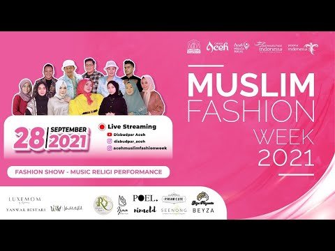 Muslim Fashion Week 2021 – Disbudpar Aceh