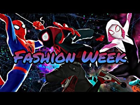 Spider-Man: Into the Spider-Verse // Fashion Week //