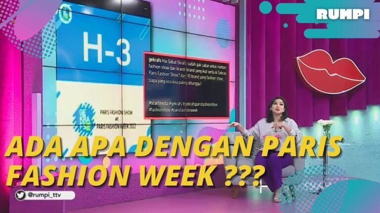 FENOMENA BRAND INDONESIA DENGAN ''PARIS FASHION WEEK'' | RUMPI (8/3/22) P1