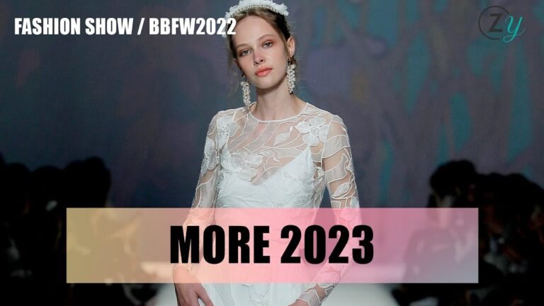 MORE 2023 | Barcelona Bridal Fashion Week | BBFW 2022 Fashion Show