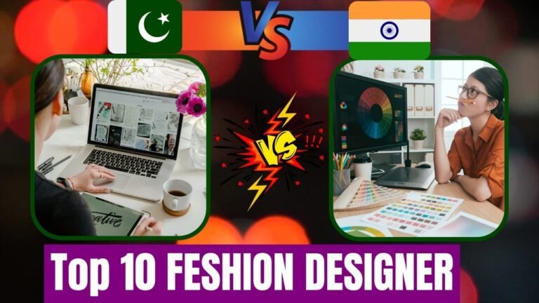 India Vs Pakistan Top 10 Fashion Designers – Top Ten Fashion Designers.Most Famous Fashion Designer