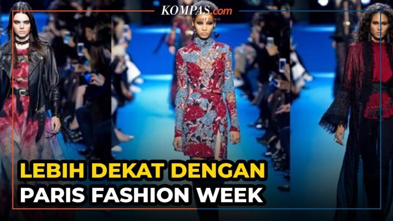 Mengenal Ajang Paris Fashion Week