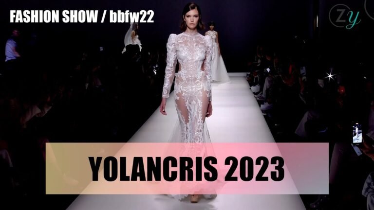 YOLANCRIS 2023 | Barcelona Bridal Fashion Week | BBFW 2022 Fashion Show