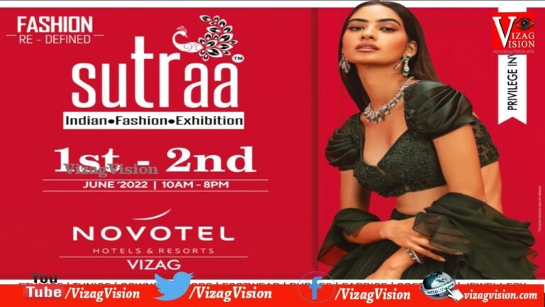 SUTRAA Indian Fashion Exhibition on June 1st & 2nd at Novotel in Visakhapatnam,Vizagvision