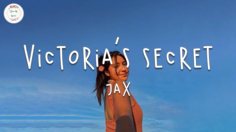 Jax – Victoria's Secret (Lyric Video)