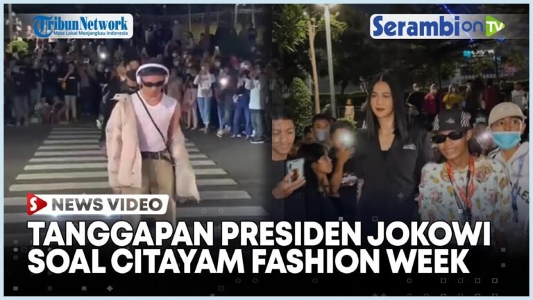 Soal Citayam Fashion Week Presiden Jokowi Tidak Melarang Asal Tidak Melanggar Aturan