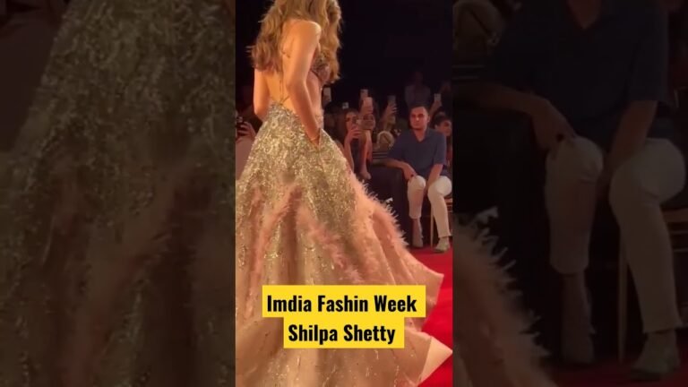 FDCI India Fashion Couture Week# Shilpa Shetty #Fashin Blogger #follow #like #music #subscribe