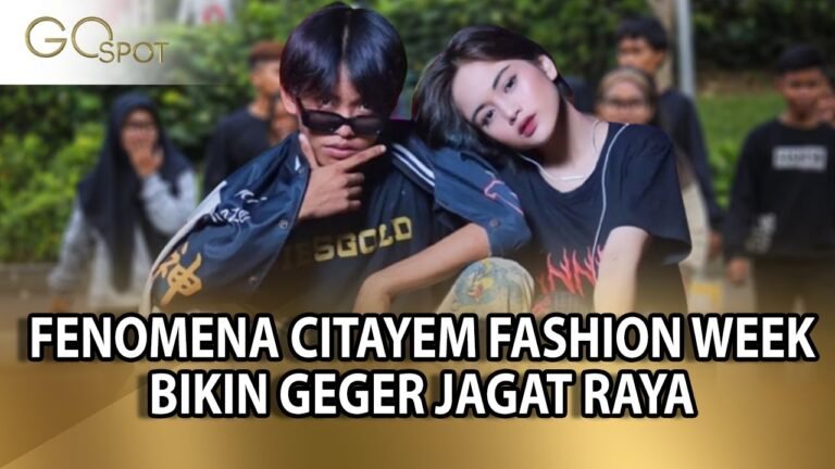 FENOMENA CITAYEM & BOJONG GEDE FASHION WEEK SCBD BIKIN GEGER JAGAT RAYA -GO SPOT