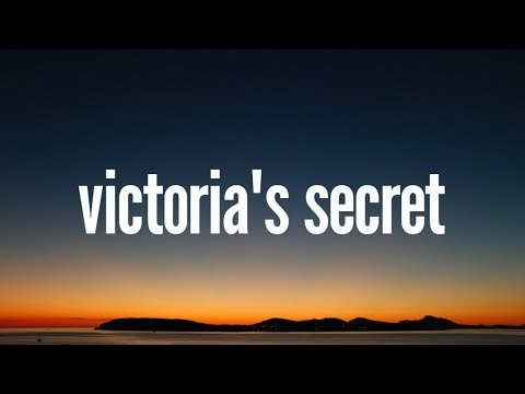 Jax – Victoria's Secret (Lyrics) Tik Tok song:I know Victoria's secretgirl you wouldn't believe