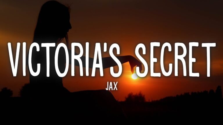 Jax – Victoria's Secret (Lyrics)
