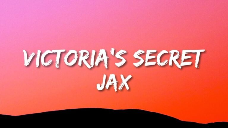 Jax – Victoria's Secret (Lyrics)